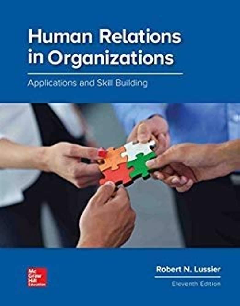 Print Version Of Human Relations In Organizations
