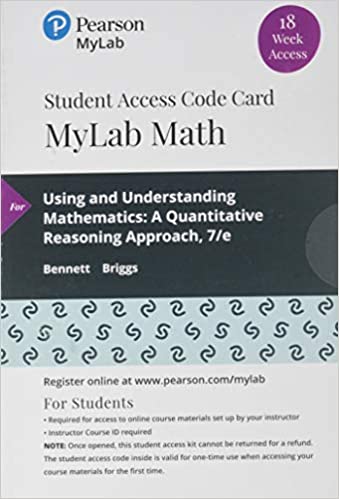 Using & Understanding Mathematics: A Quantitative Reasoning Approach, Mylab 18 Week Access