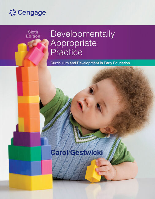 Mindtap Education, 1 Term (6 Months) Instant Access For Gestwickis Developmentally Appropriate Practice: Curriculum And Development In Early Education