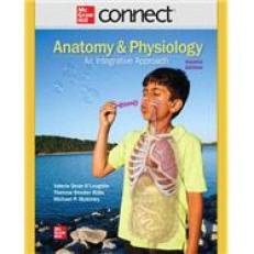 Connect 3 P Apr & Phils For Anatomy & Physiology: An Integrative Approach