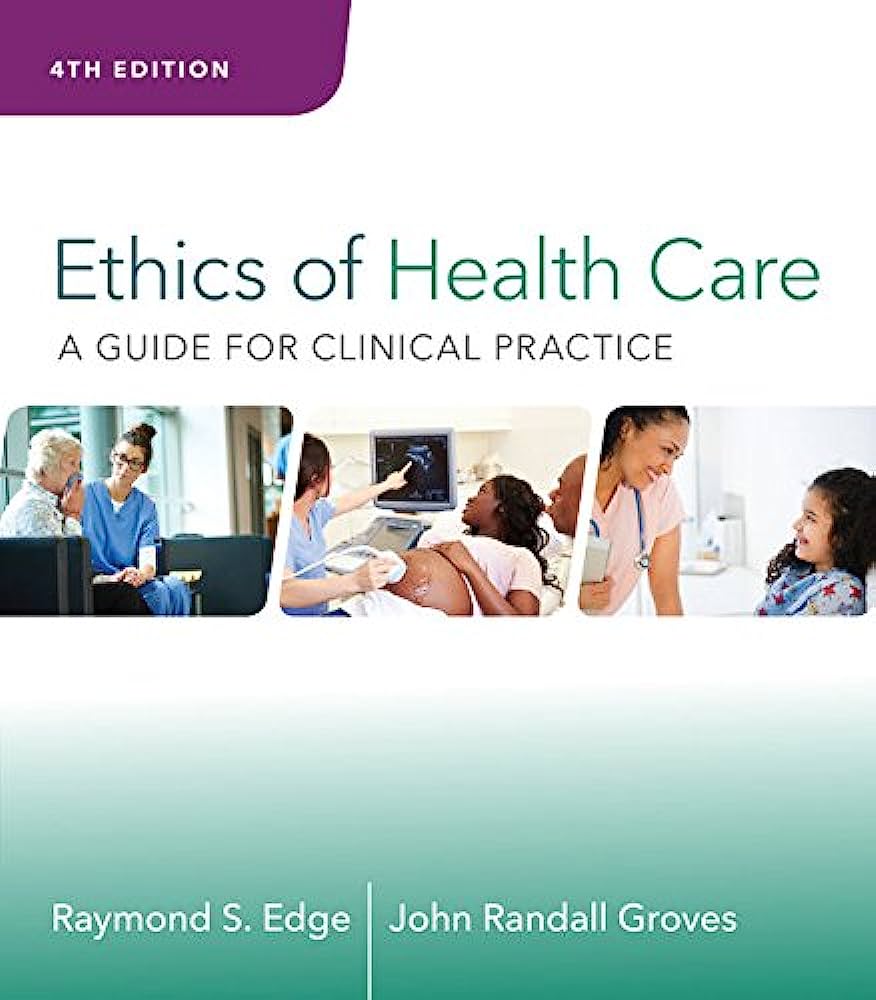 Ethics Of Health Care