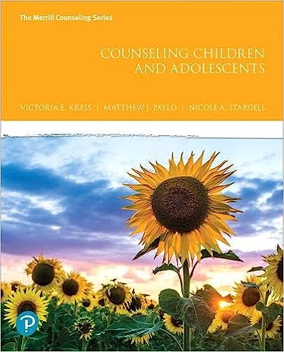 Counseling Children+Adolescents Mylab