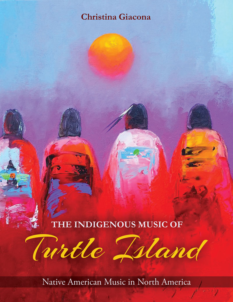 Ebook The Indigenous Music Of Turtle Island Native American Music In North America