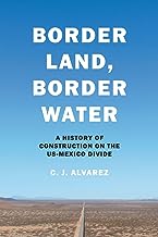 Border Land, Border Water