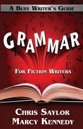 Grammar For Fiction Writers