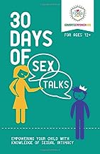 30 Days Of Sex Talks : Empowering Your Child With Knowledge Of Sexual Intimacy