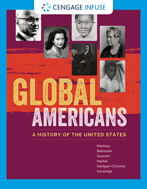 Cengage Infuse For Global Americans: A History Of The United States Ia At Ou