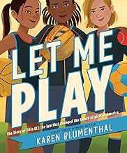 Let Me Play:Story Of Title Ix