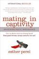 Mating In Captivity: Unlocking Erotic Intellignce
