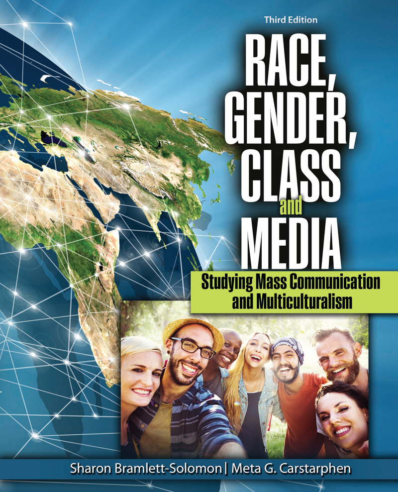 Race, Gender, Class, And Media: Studying Mass Communication And Multiculturalism (E Book)