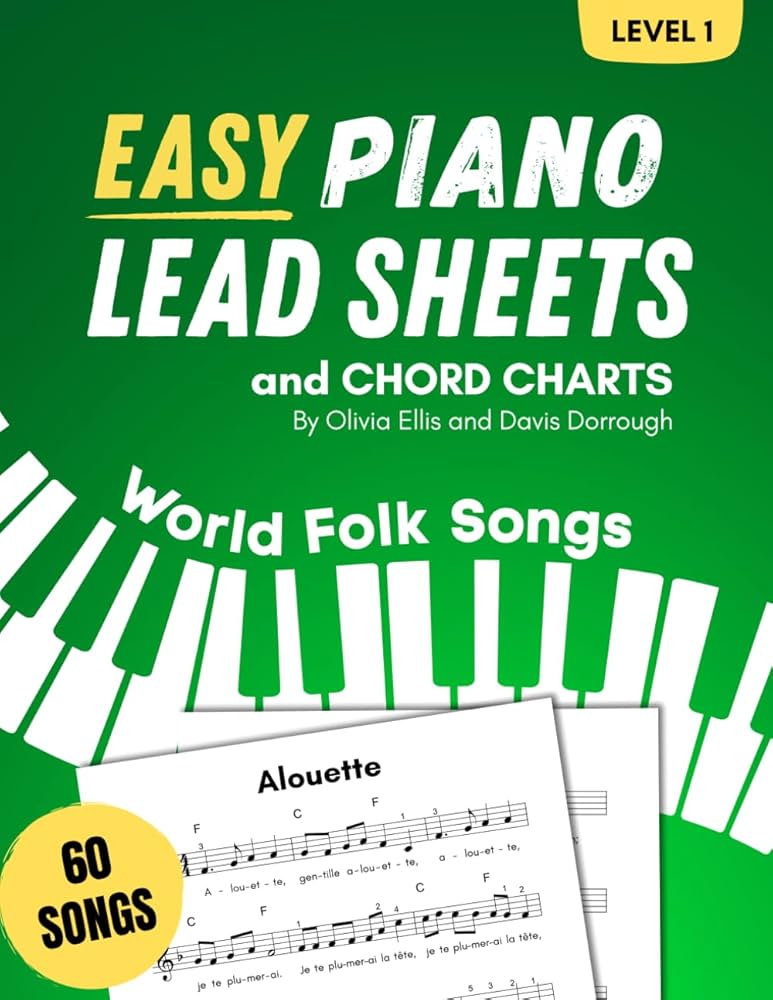 Easy Piano Lead Sheets+Chord Sheets:L.1
