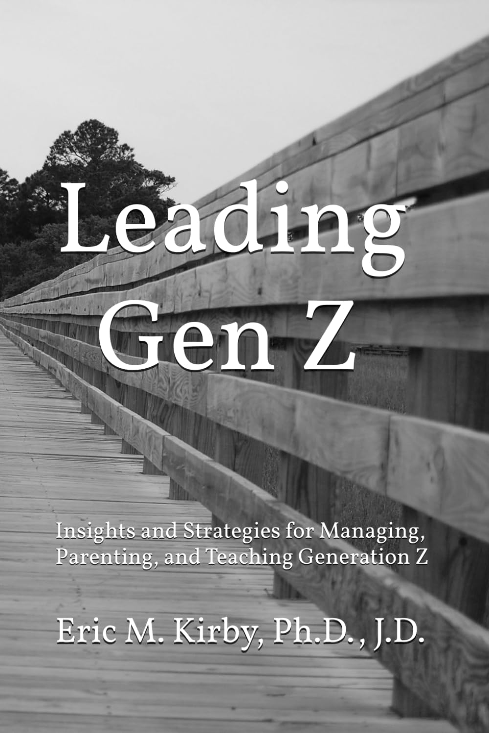 Leading Gen Z: Insights And Strategies