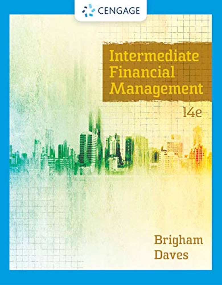 Intermediate Financial Management, Ia Loose Leaf Version