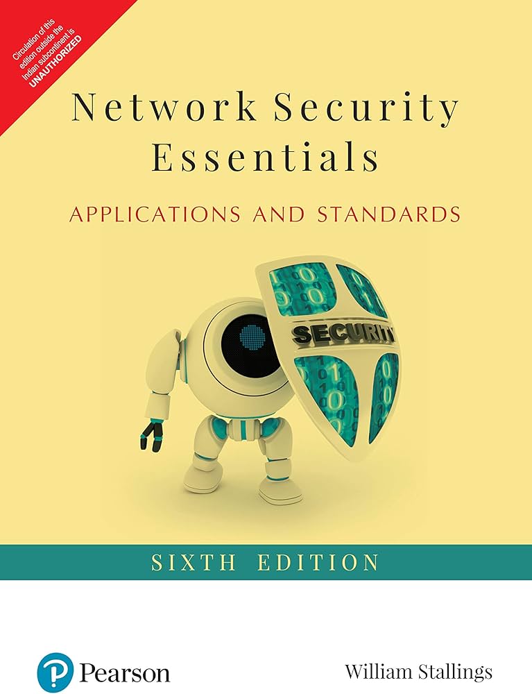 Network Security Essentials, Applications And Standards (6 Th Edition)