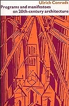Programs+Manifestoes On 20 Th Cent.Arch.