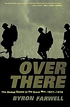 Over There:U.S.In Great War,1917 1918