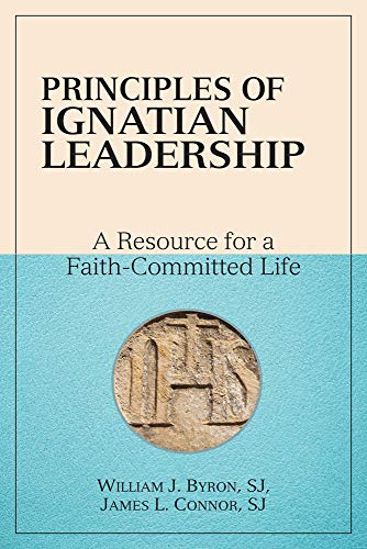 Principles Of Ignatian Leadership