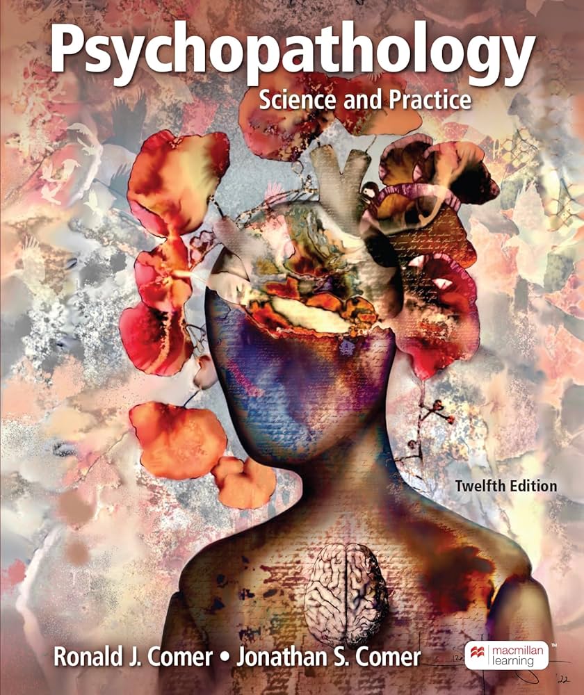 Psychopathology: Science & Practice Achieve Access Card 12th Edition