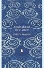 Brideshead Revisited (The Penguin English Library)