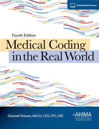 Medical Coding In The Real World Ebook (Inclusive Access)