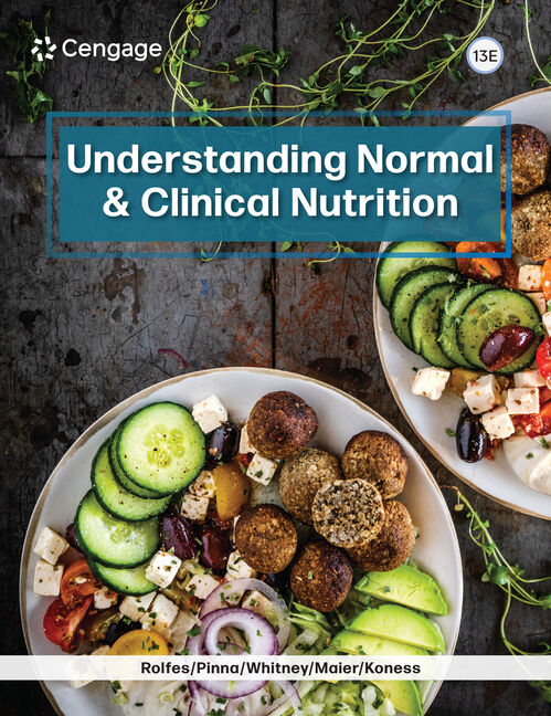 Understanding Normal & Clinical Nutrition