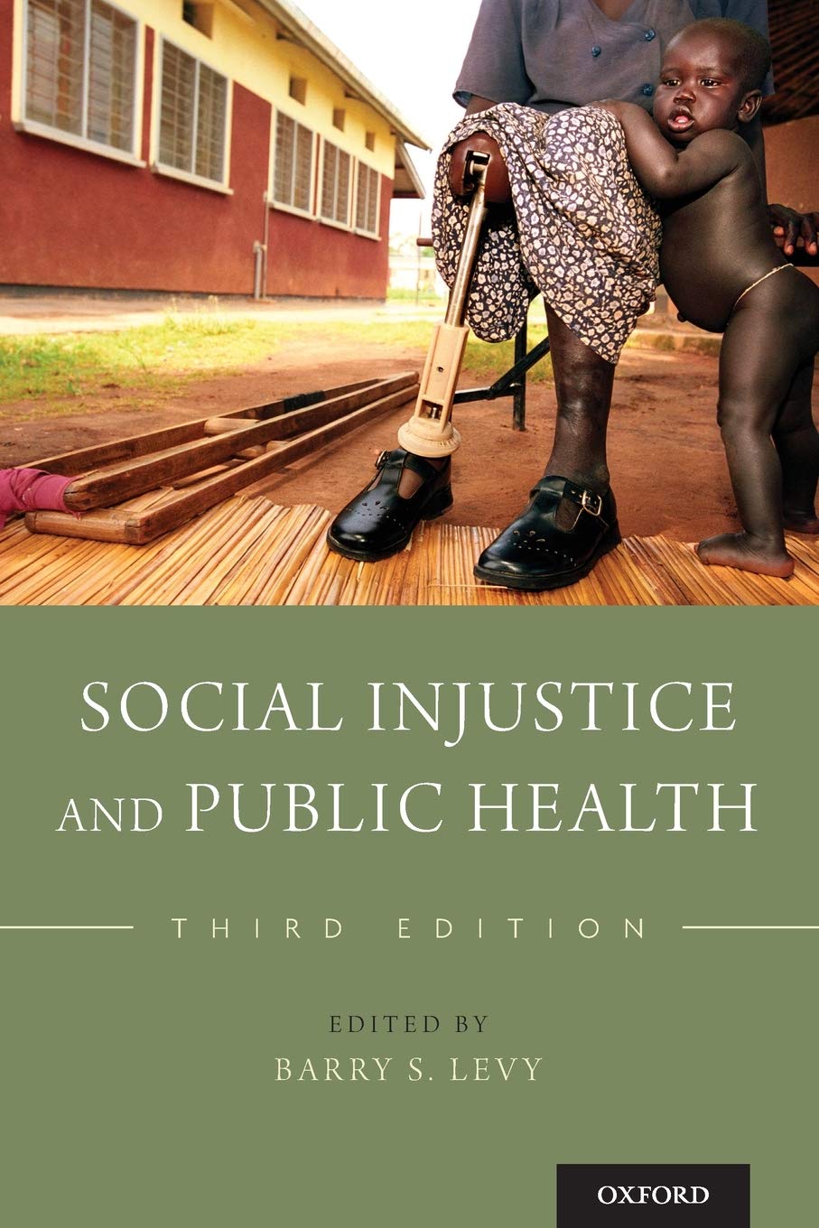 Social Injustice And Public Health