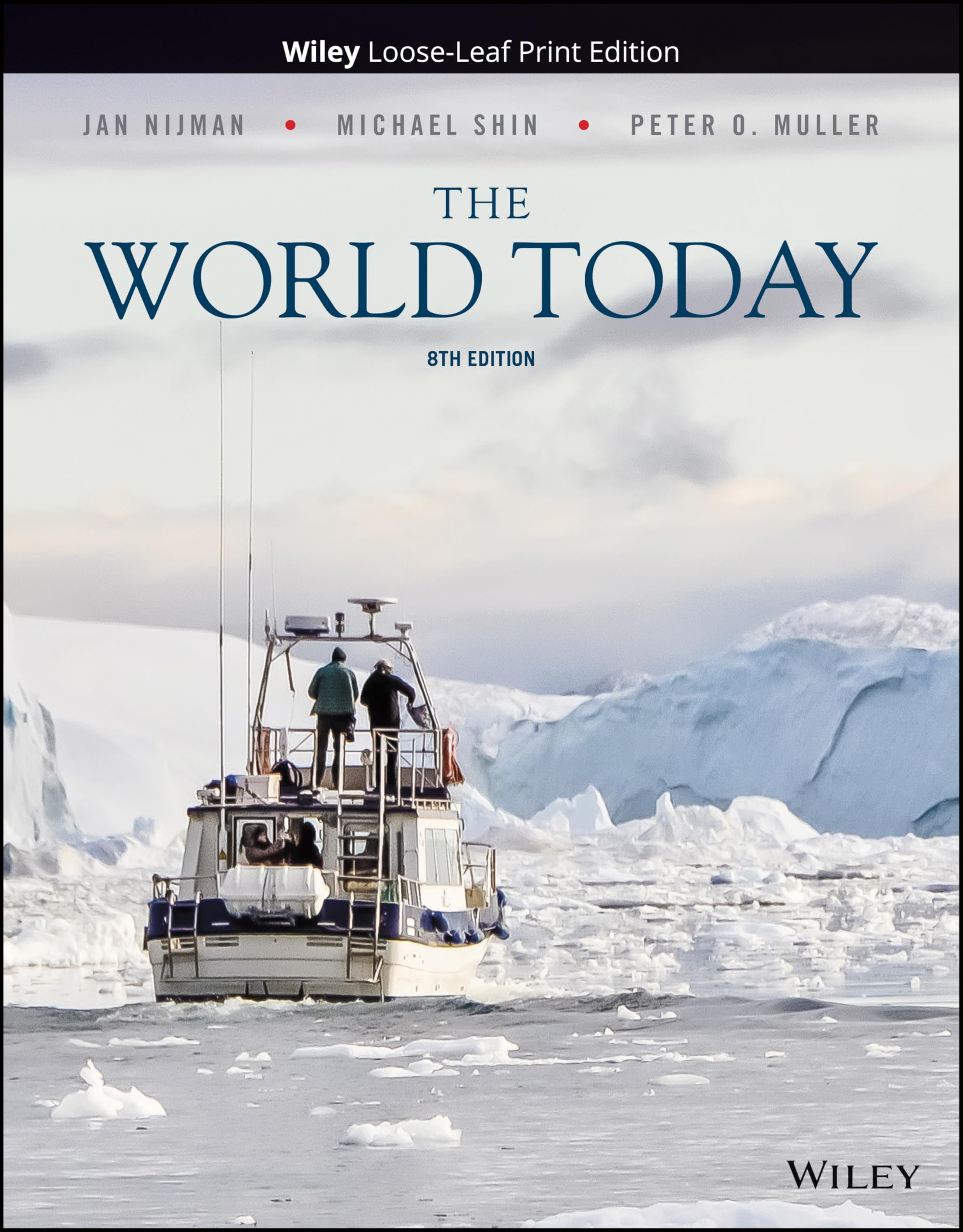 The World Today: Concepts And Regions In Geography