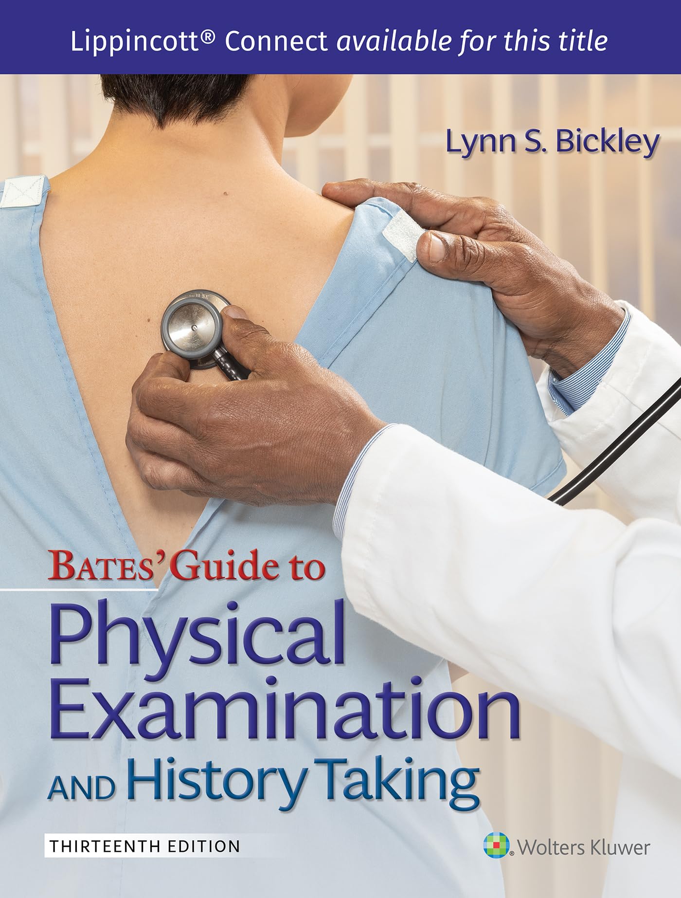 Bates' Guide To Physical Examination And History Taking